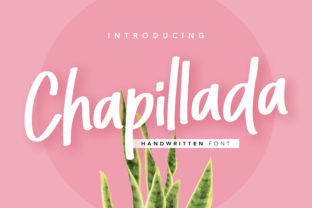 Chapillada: A Font for Creative Brands