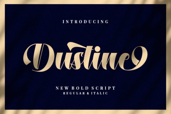 Dustine: A Bold Script Font for Creative Projects
