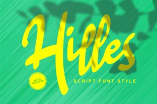 Hilles: A Fresh Script Font for Bold Campaigns
