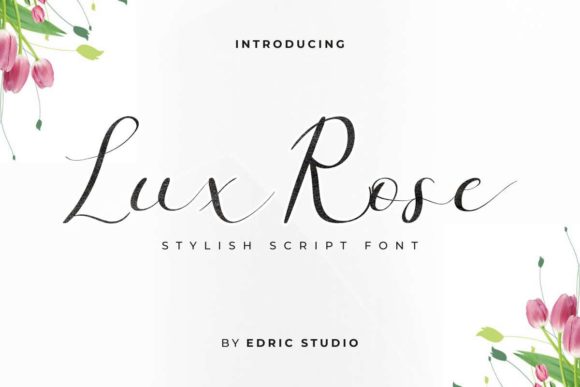 Lux Rose: A Script Font for Elegant Design