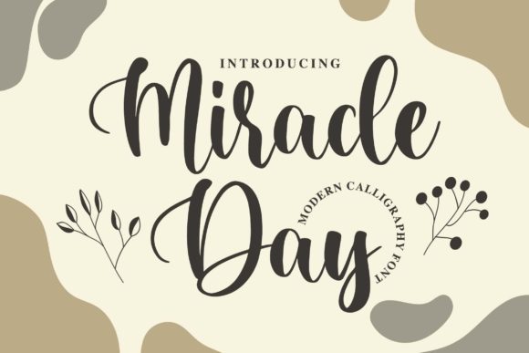 Miracle Day Font for Creative Campaigns